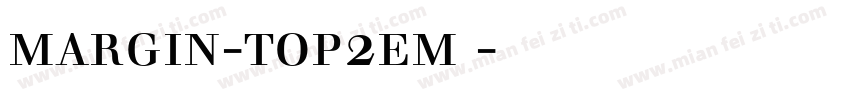 margin-top2em 字体下载字体转换